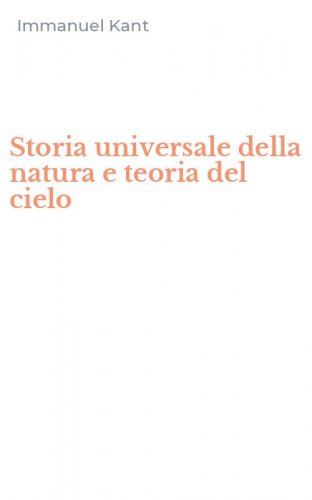 Storia universale della natura e teoria del cielo