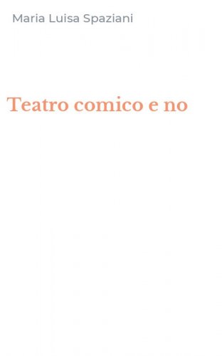Teatro comico e no