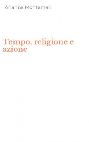Tempo, religione e azione