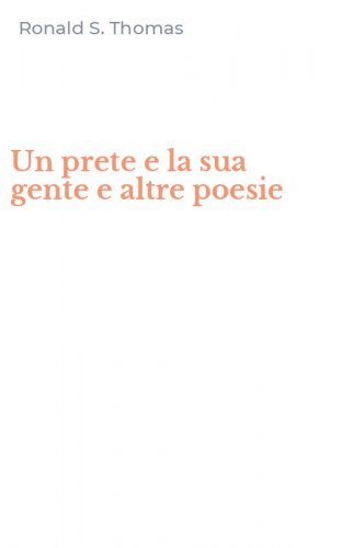 Un prete e la sua gente e altre poesie