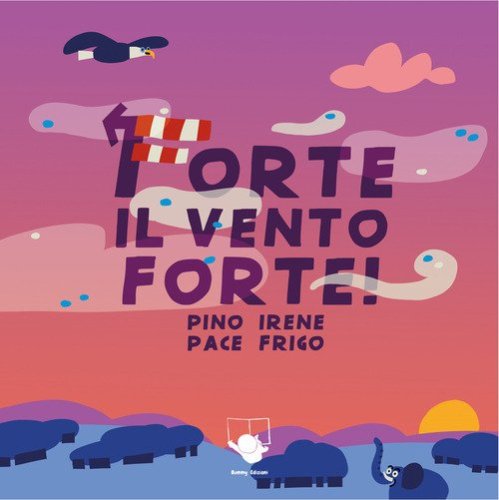 Forte il vento forte!