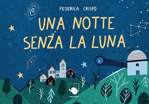 Una notte senza la Luna
