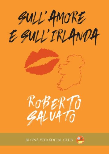 Sull'amore e sull'Irlanda