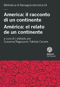 America: il racconto di un continente-Am&eacute;rica: el relato de un continente
