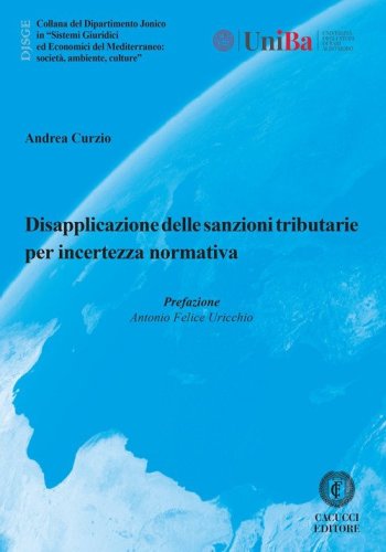 Disapplicazione delle sanzioni tributarie per incertezza normativa