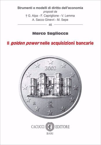 Il golden power nelle acquisizioni bancarie