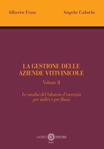 La gestione delle aziende vitivinicole