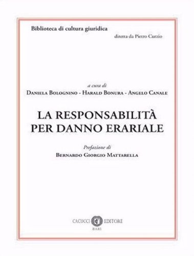 La responsabilit&agrave; per danno erariale