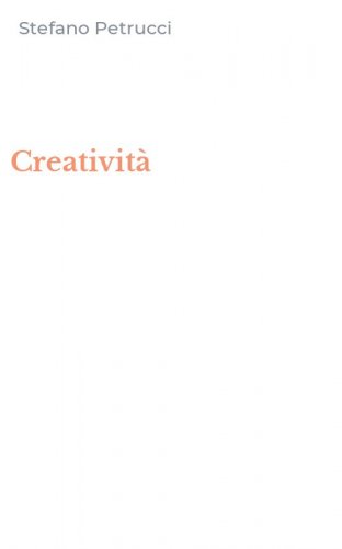 Creativit&agrave;