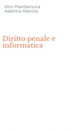 Diritto penale e informatica