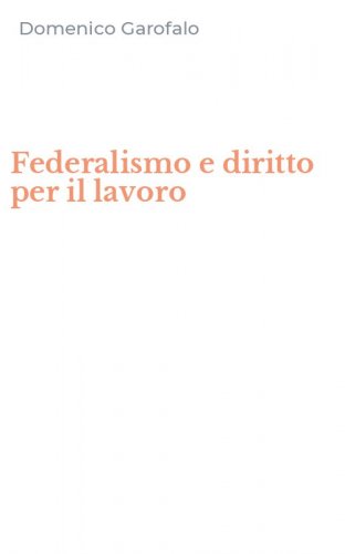 Federalismo e diritto per il lavoro