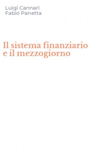 Il sistema finanziario e il mezzogiorno