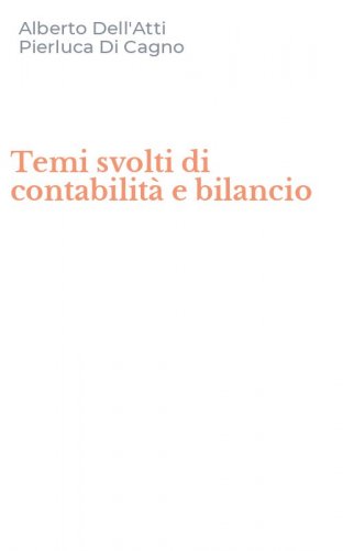 Temi svolti di contabilit&agrave; e bilancio