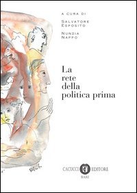 La rete della politica prima