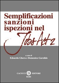 Semplificazioni sanzioni ispezioni del jobs act 2