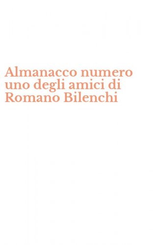 Almanacco numero uno degli amici di Romano Bilenchi