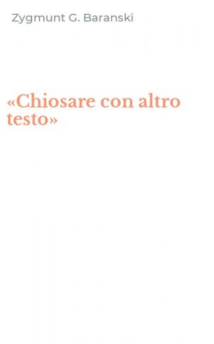 &laquo;Chiosare con altro testo&raquo;