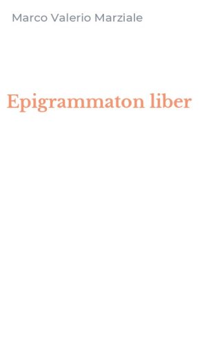Epigrammaton liber