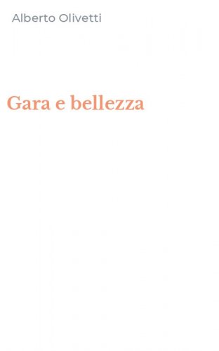 Gara e bellezza