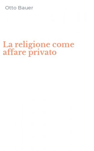 La religione come affare privato