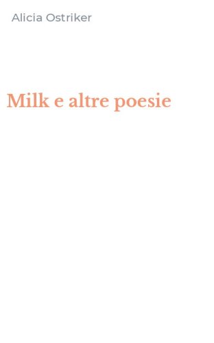 Milk e altre poesie