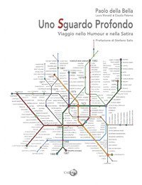 Uno sguardo profondo. Viaggio nello humour e nella satira