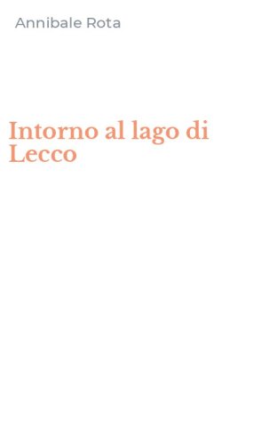 Intorno al lago di Lecco