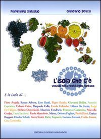L'isola che c'&egrave;. Viaggio nella realt&agrave; della fantasia