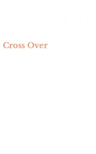 Cross Over