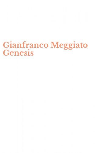 Gianfranco Meggiato Genesis