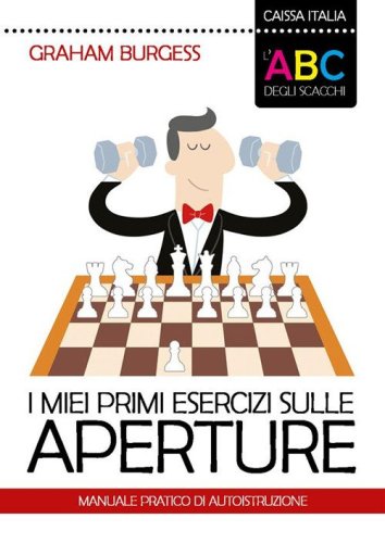 I miei primi esercizi sulle aperture. Manuale di autoistruzione