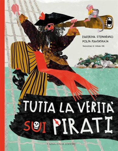 Tutta la verit&agrave; sui pirati