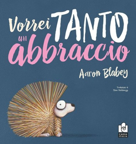 Vorrei tanto un abbraccio