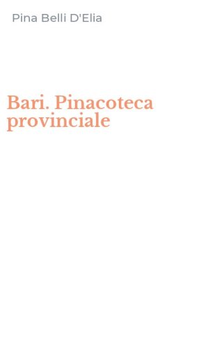 Bari. Pinacoteca provinciale