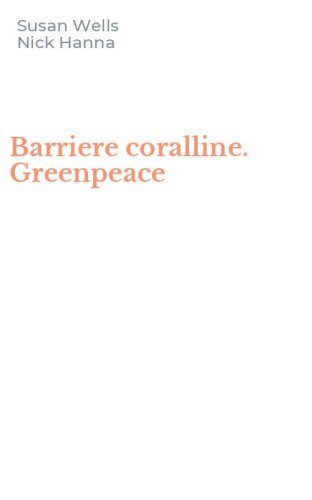 Barriere coralline. Greenpeace
