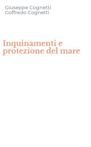 Inquinamenti e protezione del mare
