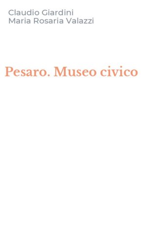Pesaro. Museo civico