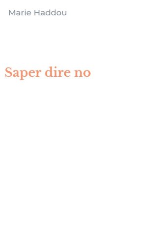 Saper dire no