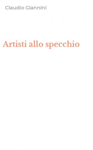 Artisti allo specchio