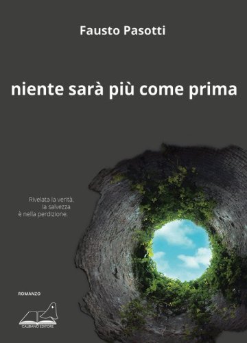 Niente sar&agrave; pi&ugrave; come prima