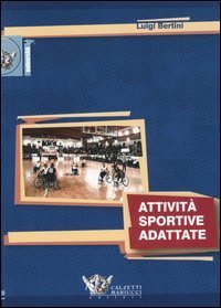 Attivit&agrave; sportive adattate
