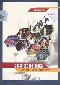 Classificazione tecnica delle specialit&agrave; sportive