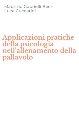 Applicazioni pratiche della psicologia nell'allenamento della pallavolo