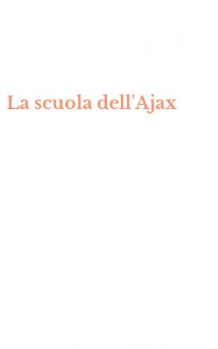La scuola dell'Ajax