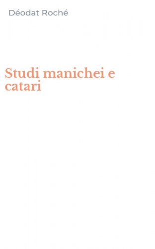 Studi manichei e catari