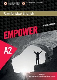 CAMBRIDGE ENGLISH EMPOWER. LEVEL A2 TEACHER'S BOOK