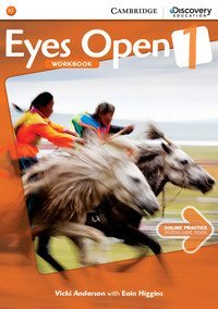EYES OPEN. LEVEL 1. WORKBOOK. PER LE SCUOLE SUPERIORI. CON ESPANSIONE ONLINE: ON