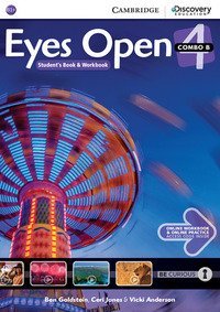 EYES OPEN. LEVEL 4B COMBO WITH ONLINE WORKBOOK AND ONLINE RESOURCES