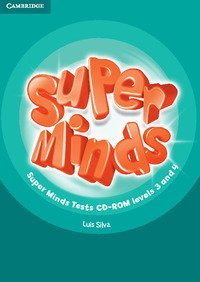 SUPER MINDS. LEVEL 3-4. TESTS. PER LA SCUOLA ELEMENTARE. CD-ROM
