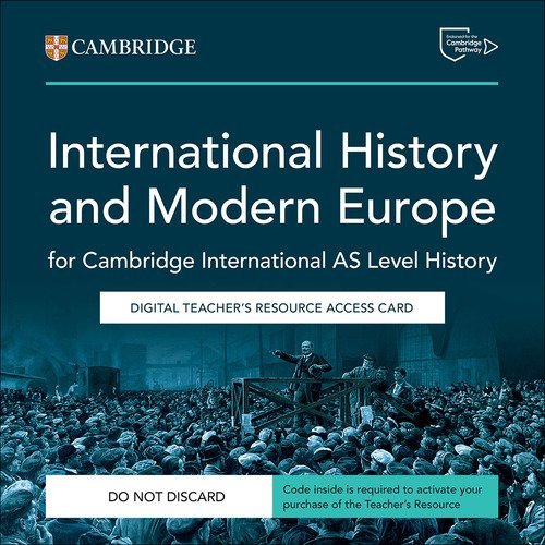 Cambridge International AS Level History. Digital Teachers Resource Access Card